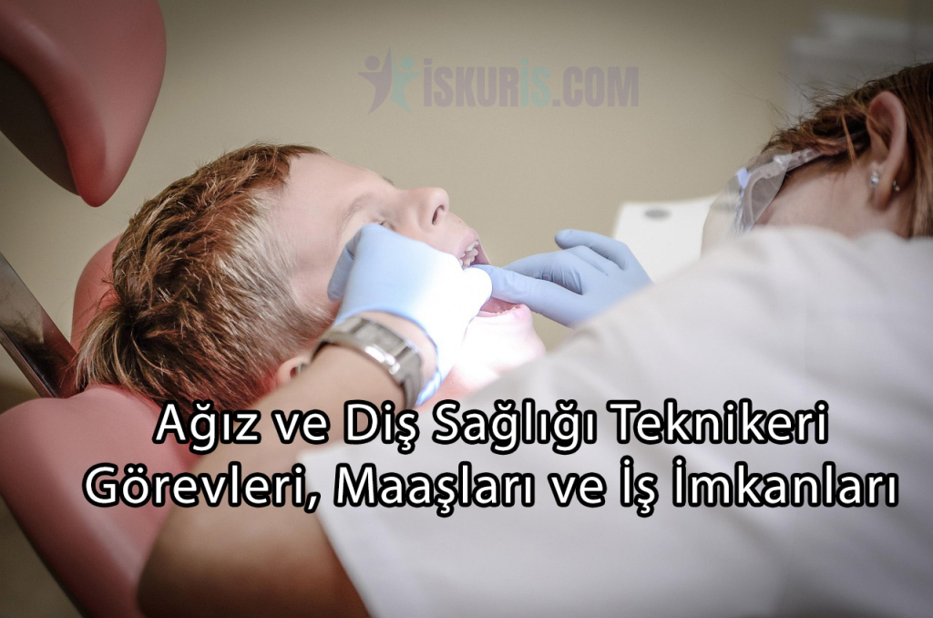 Ağız ve Diş Sağlığı Teknikeri