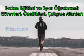 Beden Eğitimi ve Spor Öğretmeni