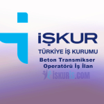 Beton Transmikser Operatörü İş İlanı – İŞKUR