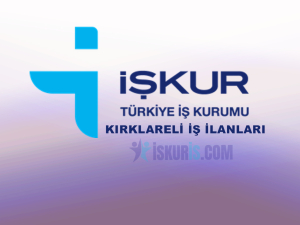 KIRKLARELİ İŞ İLANLARI