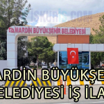 Mardin Büyükşehir Belediyesi İş İlanları