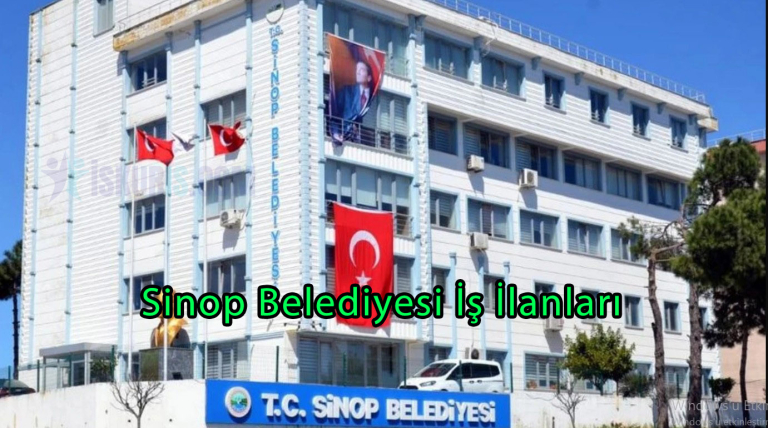 Sinop Belediyesi İş İlanları 