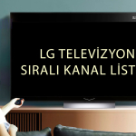 Lg Tv Kanal Listesi – Güncel Yeni Liste