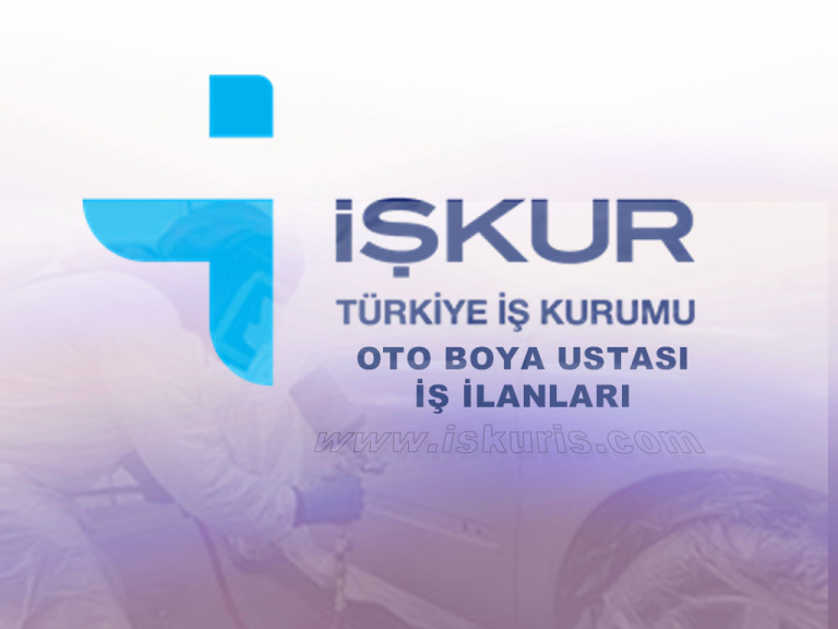 İşkur Oto Boya Ustası İş İlanları