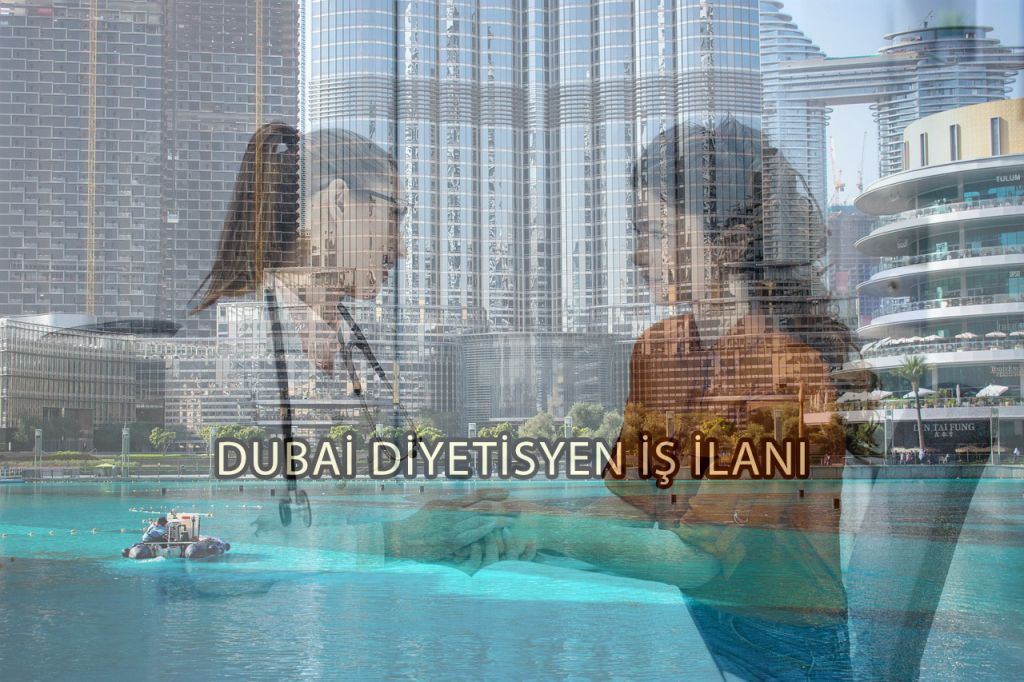 Dubai Diyetisyen İş İlanları 