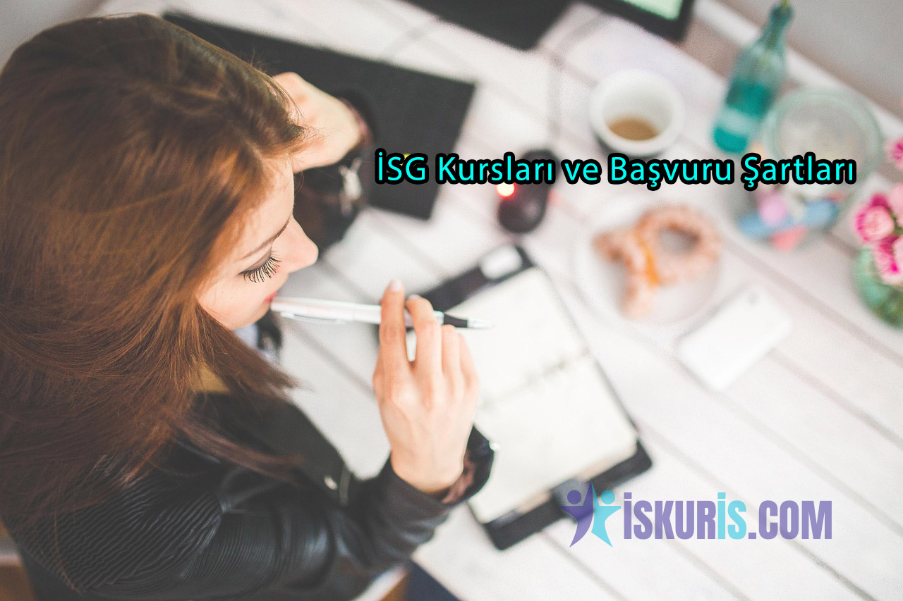 İSG Kursları ve Başvuru Şartları