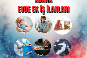 adana evde ek iş ilanı