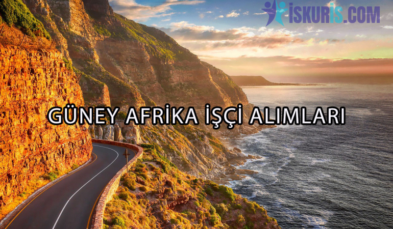 GÜNEY AFRİKA İŞÇİ ALIMLARI