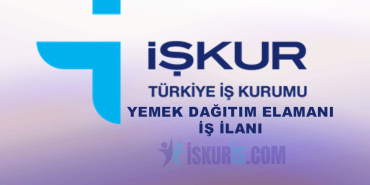 YEMEK DAĞITIM ELEMANI İŞ İLANI