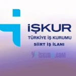 SİİRT İŞ İLANLARI – YENİ İŞKUR İŞ İLANI